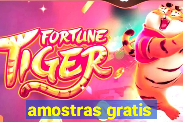 amostras gratis